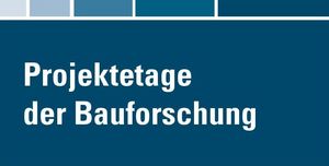 Zukunft Bau Projektetage der Bauforschung Logo