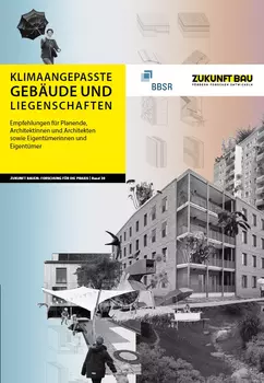 Zukunft Bau Klimaangepasste Gebäude und Liegenschaften - Publikation Cover